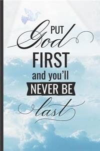 Put God First and You´ll Never Be Last
