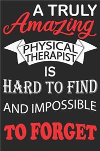 A Truly Amazing Physical Therapist