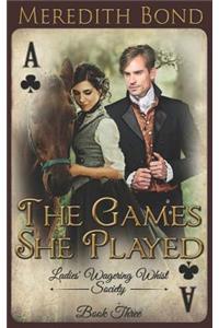 The Games She Played
