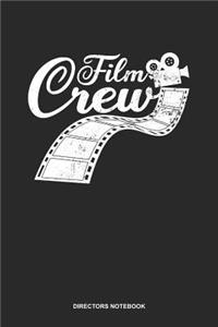Directors Notebook