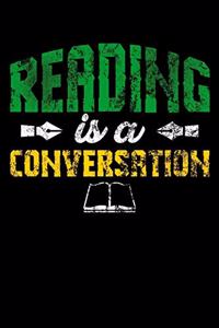 Reading Is A Conversation
