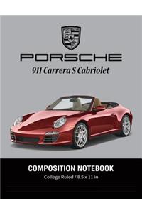 Porsche 911 Carrera S Cabriolet Composition Notebook College Ruled / 8.5 x 11 in