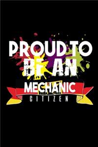 Proud to be mechanic citizen
