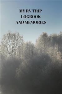 My RV Trip Logbook and Memories