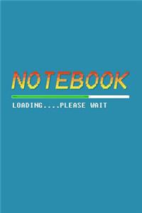 Notebook Loading Please Wait