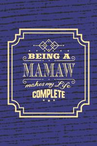 Being a Mamaw Makes My Life Complete