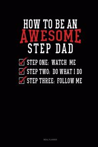 How to Be an Awesome Step Dad