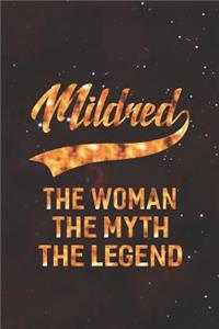 Mildred the Woman the Myth the Legend