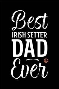 Best Irish Setter Dad Ever