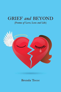 Grief and Beyond