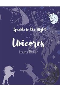 Sparkle In The Night Unicorns