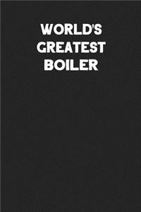 World's Greatest Boiler