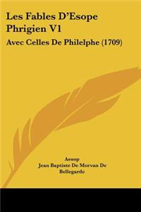 Les Fables D'Esope Phrigien V1
