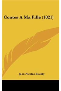 Contes a Ma Fille (1821)