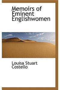 Memoirs of Eminent Englishwomen