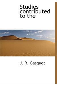 Studies Contributed to the
