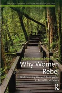 Why Women Rebel