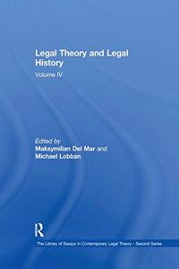 LEGAL THEORY AND LEGAL HISTORY