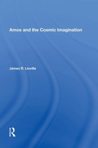 Amos and the Cosmic Imagination