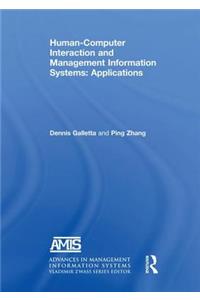 Human-Computer Interaction and Management Information Systems: Applications. Advances in Management Information Systems