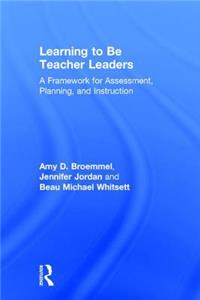 Learning to Be Teacher Leaders
