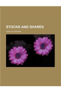 Stocks and Shares