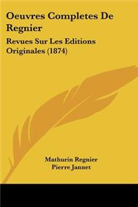 Oeuvres Completes De Regnier