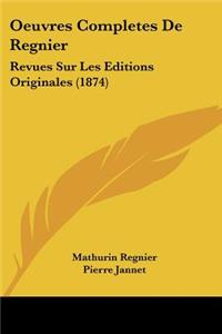 Oeuvres Completes De Regnier