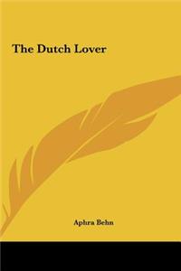 Dutch Lover the Dutch Lover