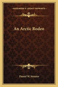 Arctic Rodeo