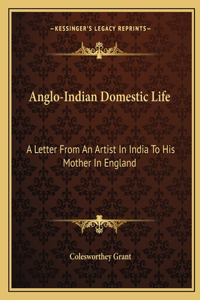 Anglo-Indian Domestic Life