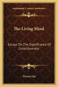The Living Mind