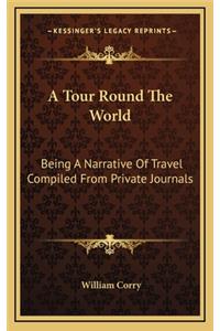 A Tour Round the World