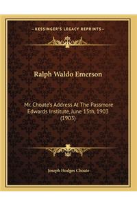 Ralph Waldo Emerson