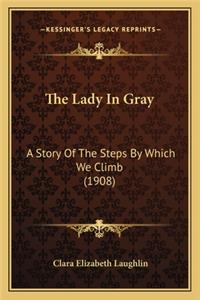 The Lady In Gray