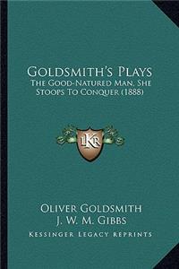 Goldsmith's Plays