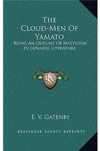 The Cloud-Men of Yamato