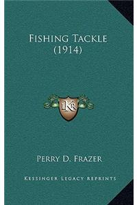 Fishing Tackle (1914)