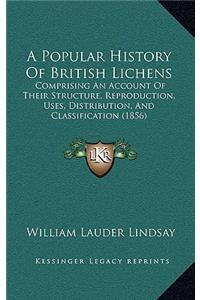 A Popular History Of British Lichens