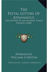 Festal Letters Of Athanasius