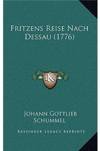 Fritzens Reise Nach Dessau (1776)