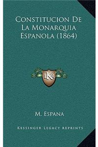 Constitucion De La Monarquia Espanola (1864)