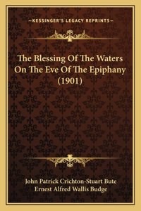 The Blessing Of The Waters On The Eve Of The Epiphany (1901)