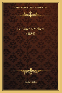 Le Baiser A Moliere (1889)