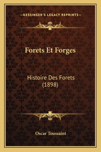 Forets Et Forges