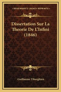 Dissertation Sur La Theorie De L'Infini (1846)