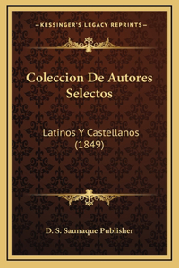 Coleccion De Autores Selectos