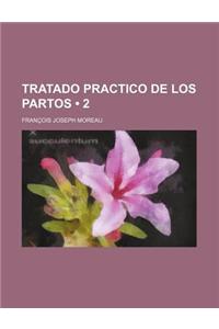 Tratado Practico de Los Partos (2)