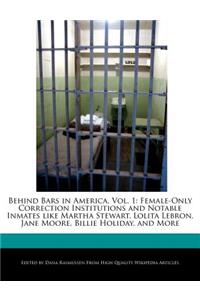 Behind Bars in America, Vol. 1