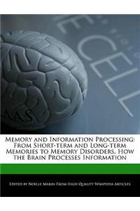 Memory and Information Processing